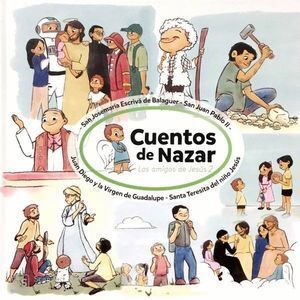 CUENTOS DE NAZAR LOS AMIGOS DE JESUS 2