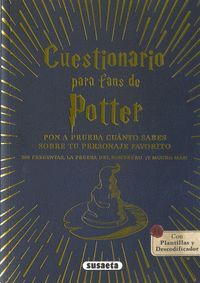 CUESTIONARIO PARA FANS DE POTTER PON A PRUEBA CUANTO SABES