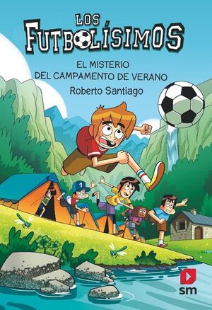 FUTBOLISIMOS 27 EL MISTERIO DEL CAMPAMENTO DE VERA