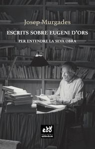 ESCRITS SOBRE EUGENI DORS
