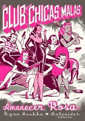 CLUB DE LAS CHICAS MALAS,EL