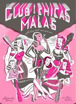 CLUB DE LAS CHICAS MALAS ANTES DEL AMANECER,EL