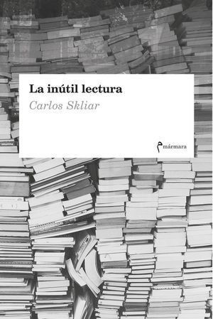 INUTIL LECTURA,LA