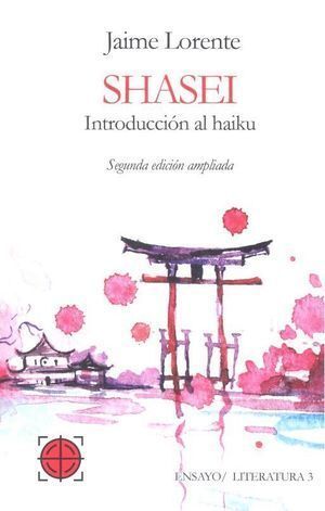 SHASEI INTRODUCCION AL HAIKU