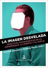 IMAGEN DESVELADA,LA