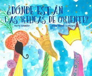 DONDE ESTAN LAS REINAS DE ORIENTE