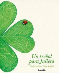 UN TREBOL PARA JULIETA