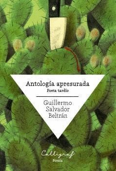 ANTOLOGIA APRESURADA POETA TARDIO