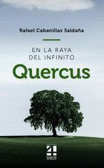 EN LA RAYA DEL INFINITO QUERCUS