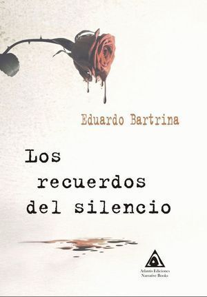 RECUERDOS DEL SILENCIO,LOS