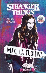 STRANGER THINGS MAX LA FUGITIVA