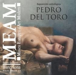 PEDRO DEL TORO EXPOSICION ANTOLOGICA