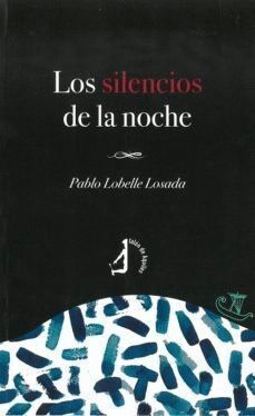 SILENCIOS DE LA NOCHE,LOS