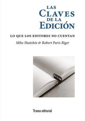 LAS CLAVES DE LA EDICION