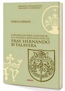 CONVENCER PARA CONVERTIR CATOLICA IMPUGNACION FRAY HERNANDO