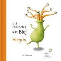ELS TENTACLES D'EN BLEF-ALEGRIA