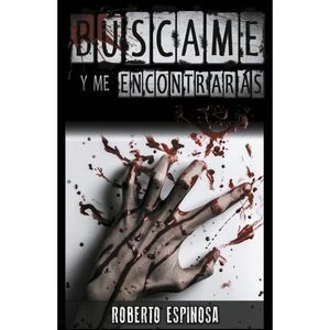 BUSCAME Y ME ENCONTRARAS