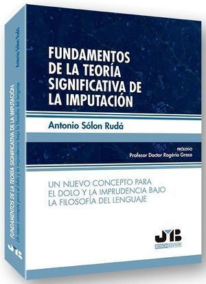 FUNDAMENTOS DE LA TEORIA SIGNIFICATIVA DE LA IMPUTACION