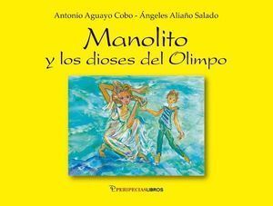 MANOLITO Y LOS DIOSES DEL OLIMPO