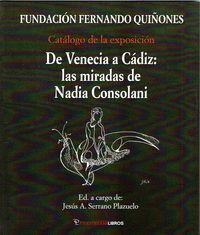 DE VENECIA A CADIZ LAS MIRADAS DE NADIA CONSOLANI