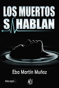 MUERTOS SI HABLAN,LOS