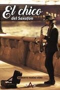 CHICO DEL SAXOFON, EL