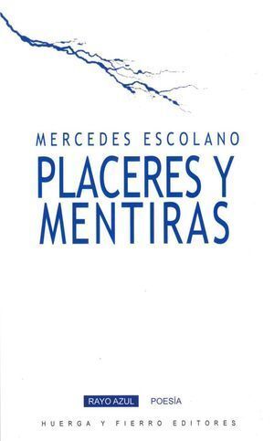 PLACERES Y MENTIRAS