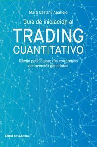 GUIA DE INICIACION AL TRADING CUANTITATIVO