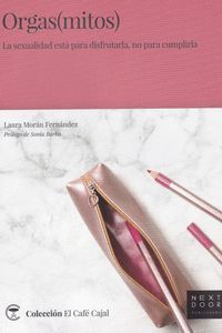 ORGAS MITOS
