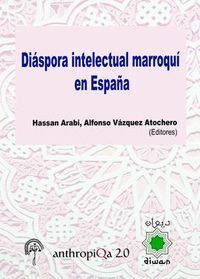 DIASPORA INTELECTUAL MARROQUI EN ESPAÑA