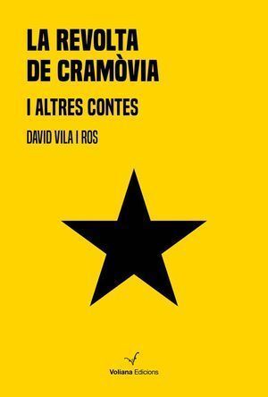 LA REVOLTA DE CRAMOVIA I ALTRES CONTES