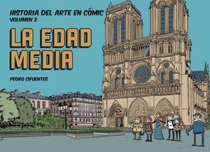 HISTORIA DEL ARTE EN COMIC 2 LA EDAD MEDIA
