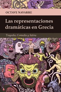 REPRESENTACIONES DRAMATICAS EN GRECIA,LAS