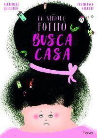 SEÑORA POTIPO BUSCA CASA,LA