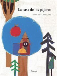 CASA DE LOS PAJAROS,LA