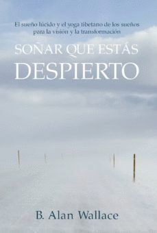 SOÑAR QUE ESTAS DESPIERTO