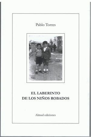 LABERINTO DE LOS NIÑOS ROBADOS,EL