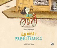 LA NIÑA QUE PARÓ EL TRÁFICO