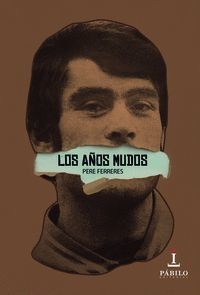 AÑOS MUDOS,LOS