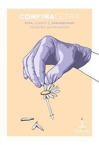 CONFINALETRA CUANDO EL CORONAVIRUS SECUESTRO LA PRIMAVERA