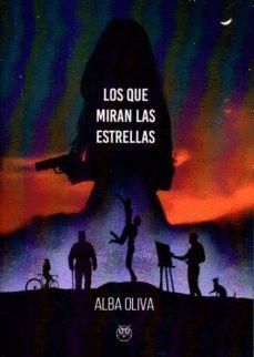 QUE MIRAN LAS ESTRELLAS,LOS