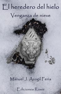 HEREDERO DEL HIELO VENGANZA DE NIEVE,EL