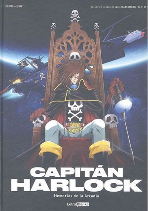 CAPITAN HARLOCK 1 MEMORIAS DE LA ARCADIA