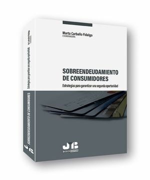 SOBREENDEUDAMIENTO DE CONSUMIDORES: ESTRATEGIAS PARA GARANTI