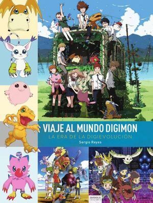 VIAJE AL MUNDO DIGIMON LA ERA DE LA DIGIEVOLUCION