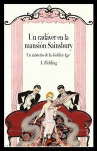 UN CADAVER EN LA MANSION SAINSBURY ED. ILUSTRADA