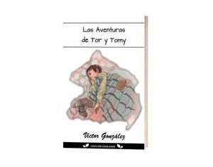 AVENTURAS DE TOR Y TOMY,LAS
