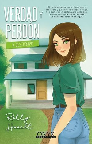 VERDAD Y PERDON A DESTIEMPO (3º PARTE) TRILOGIA ACABADA