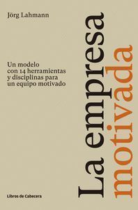 EMPRESA MOTIVADA,LA
