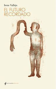 FUTURO RECORDADO,EL